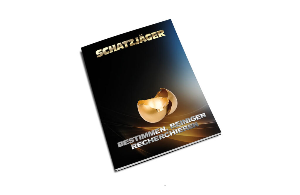 Schatzjäger Magazin - Bestimmen Reinigen Recherchieren
